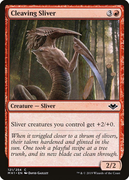 Cleaving Sliver [MH1 - 121] - Shippin Texas