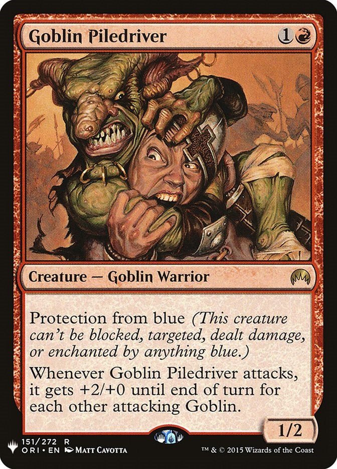 Goblin Piledriver [LIST - 151] - Shippin Texas