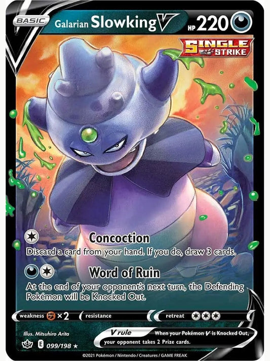 Galarian Slowking V [SWSH06 - 099/198] SWSH06: Chilling Reign