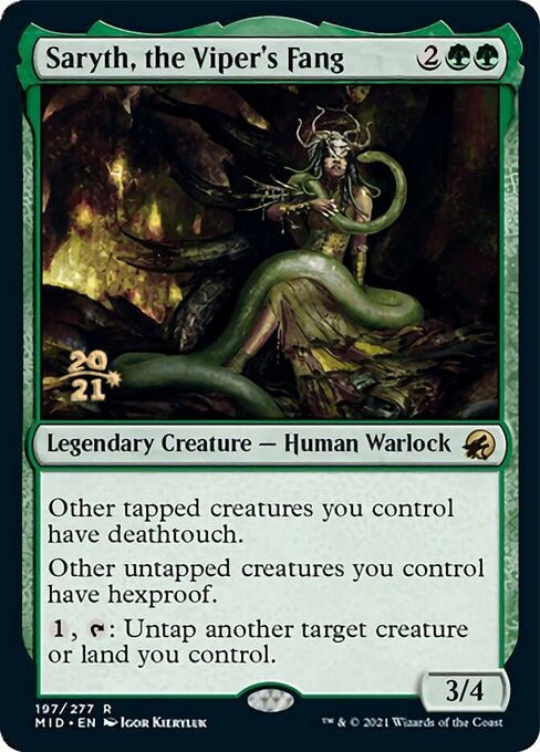 Saryth, the Viper's Fang [PRE - 197] - Shippin Texas