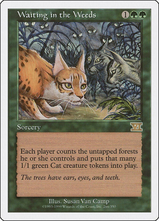 Waiting in the Weeds [6ED - 266] - Shippin Texas