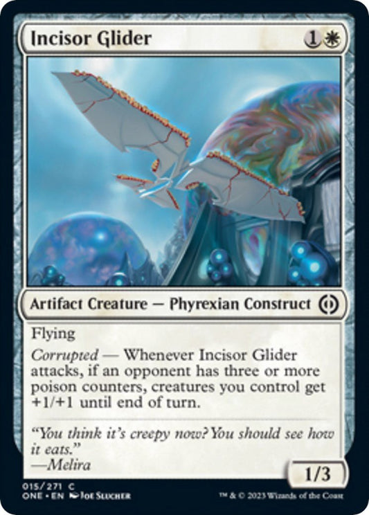Incisor Glider [ONE - 15] - Shippin Texas