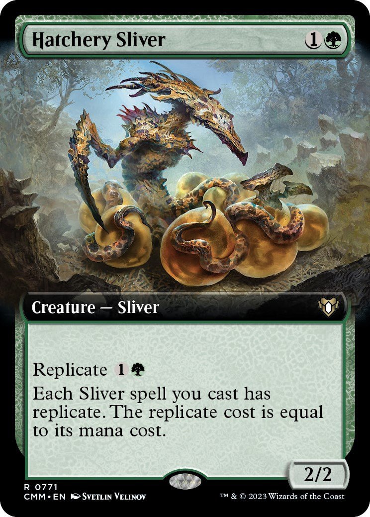 Hatchery Sliver (Extended Art) [CMM - 771] - Shippin Texas