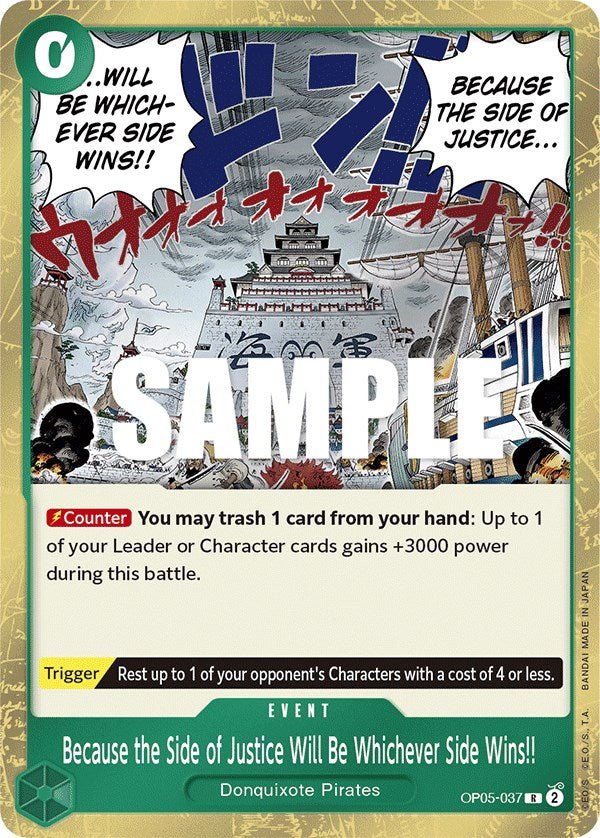 Because the Side of Justice Will Be Whichever Side Wins!! [OP05 - OP05-037] - Shippin Texas