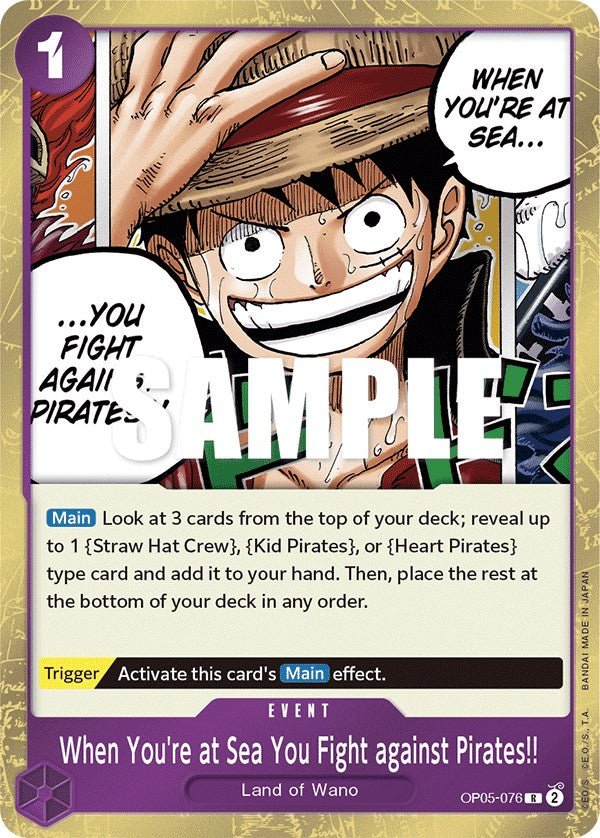 When You're at Sea You Fight against Pirates!! [OP05 - OP05-076] - Shippin Texas