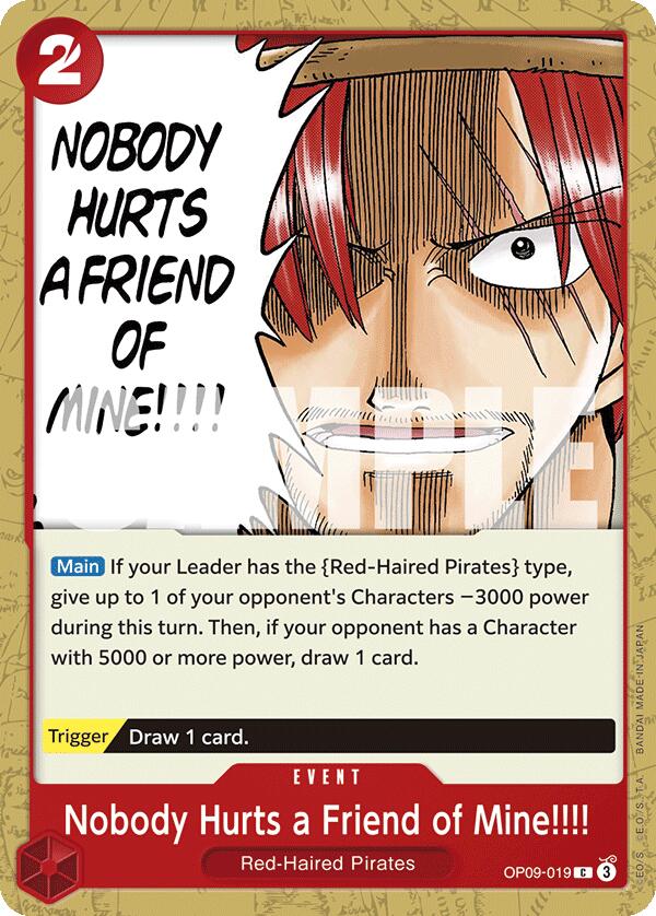 Nobody Hurts a Friend of Mine!!!! [OP09 - OP09-019] - Shippin Texas