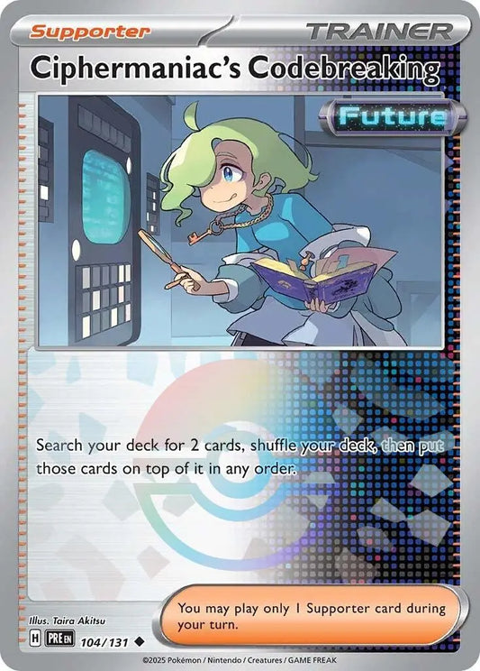 Ciphermaniac's Codebreaking (Poke Ball Pattern) [PRE - 104/131] SV: Prismatic Evolutions