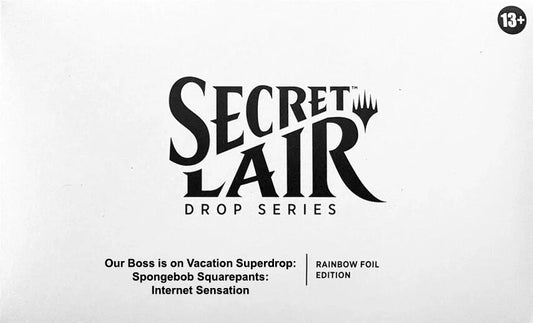 Secret Lair Drop: Our Boss is on Vacation Superdrop: Spongebob Squarepants: Internet Sensation - Rainbow Foil Edition [SLD] - Shippin Texas