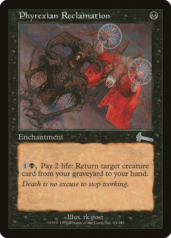 Phyrexian Reclamation [ULG - 63] - Shippin Texas