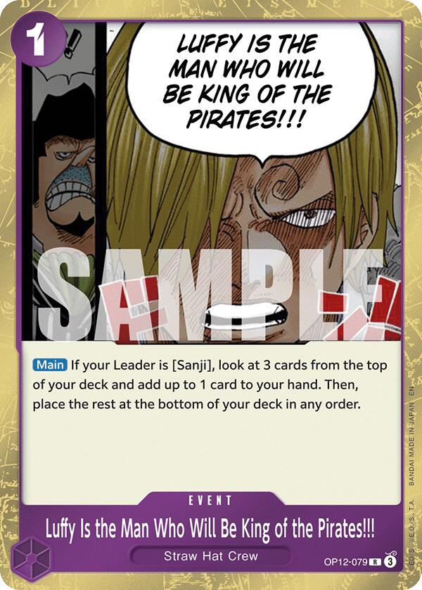 Luffy Is the Man Who Will Be King of the Pirates!!! [OP12 - OP12-079] - Shippin Texas