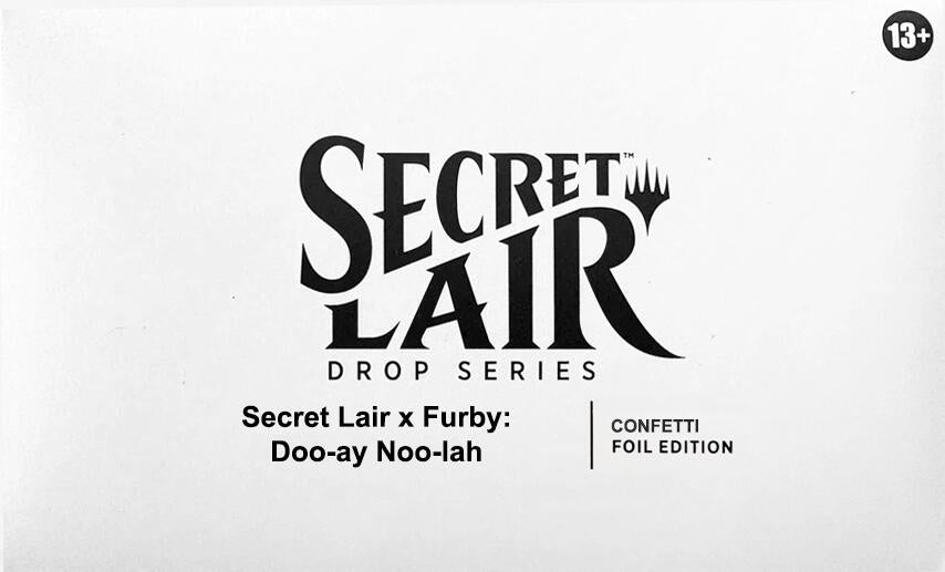Secret Lair x Furby: Doo-ay Noo-lah - Confetti Foil Edition [SLD] - Shippin Texas