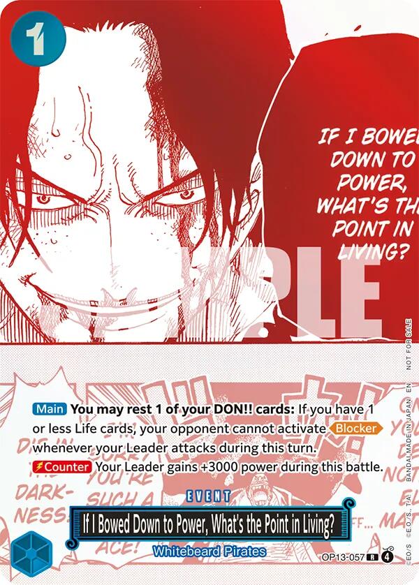 If I Bowed Down to Power, What's the Point in Living? (3rd Anniversary Treasure Campaign Pack) [OP-PR - OP13-057] - Shippin Texas