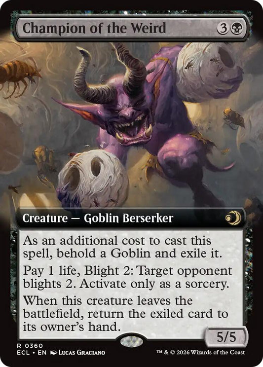 Champion of the Weird (Extended Art) [ECL - 360] - Shippin Texas