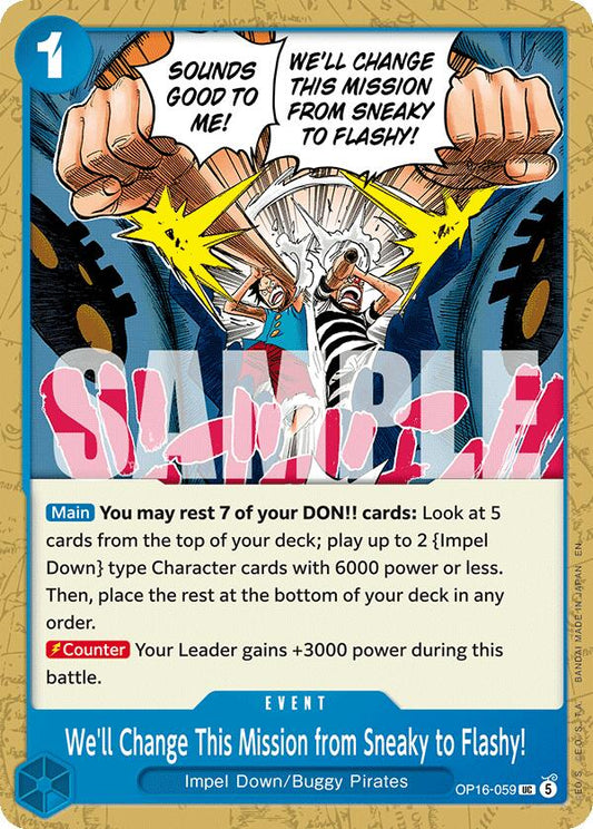 We'll Change This Mission from Sneaky to Flashy! [OP16 - OP16-059] - Shippin Texas