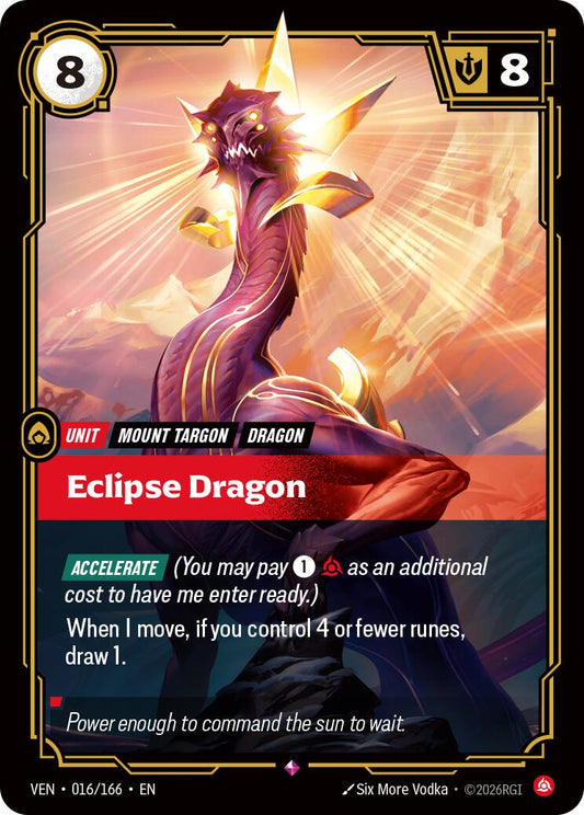 Eclipse Dragon [VEN - 016/166] - Shippin Texas