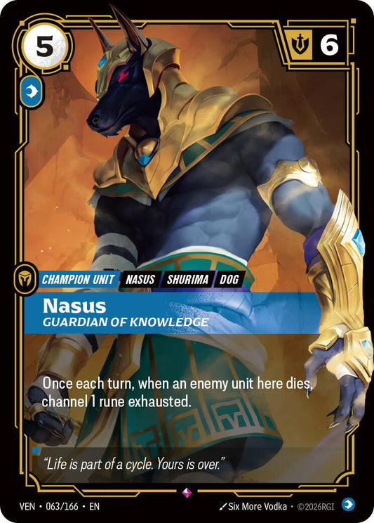 Nasus - Guardian of Knowledge [VEN - 063/166] - Shippin Texas