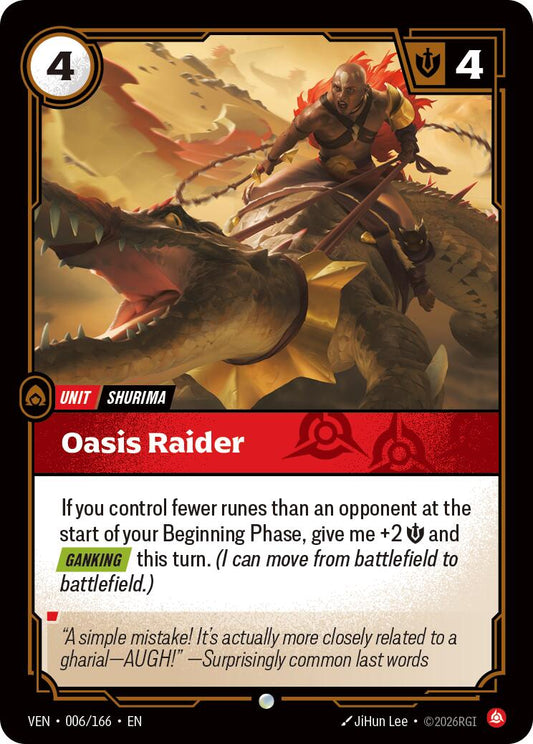 Oasis Raider [VEN - 006/166] - Shippin Texas