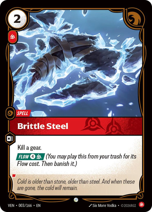 Brittle Steel [VEN - 003/166] - Shippin Texas