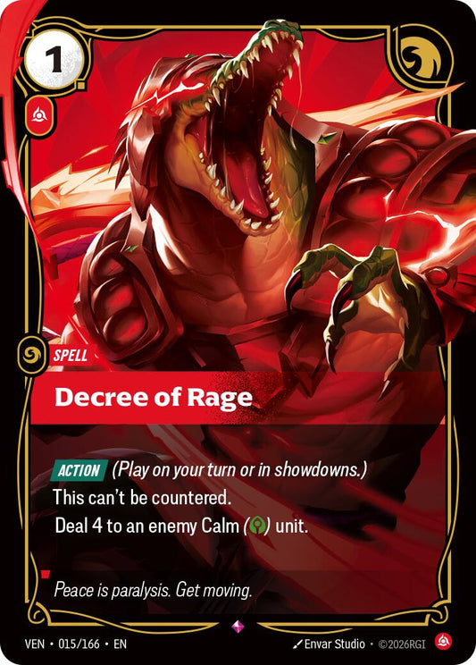 Decree of Rage [VEN - 015/166] - Shippin Texas