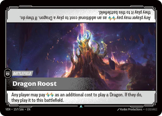 Dragon Roost [VEN - 157/166] - Shippin Texas