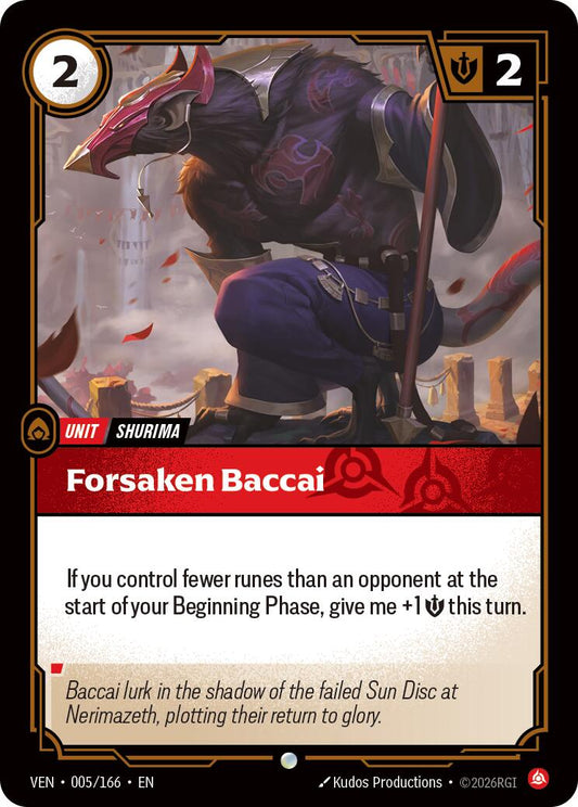Forsaken Baccai [VEN - 005/166] - Shippin Texas
