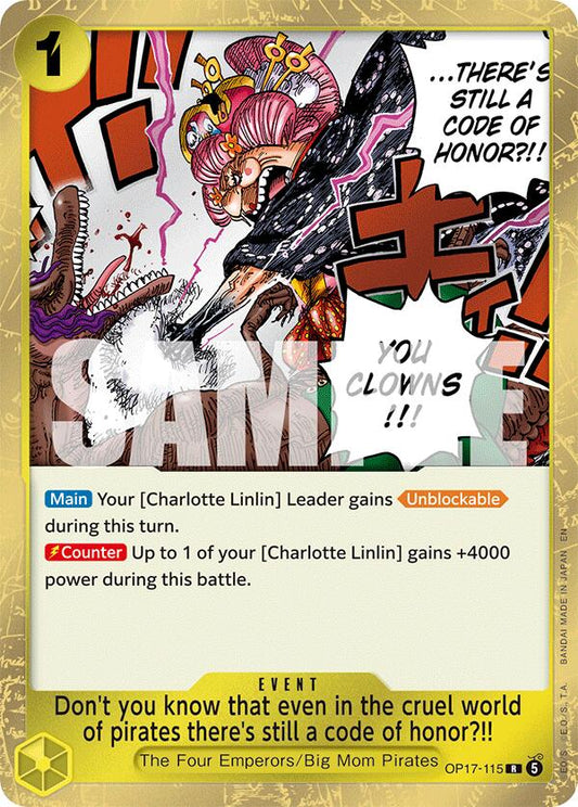 Don't you know that even in the cruel world of pirates there's still a code of honor?!! [OP17 - OP17-115] - Shippin Texas