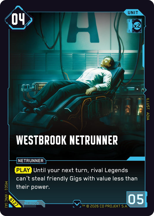 Westbrook Netrunner [B127] - Shippin Texas