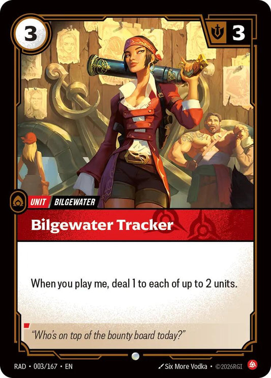 Bilgewater Tracker [RAD - 003/167] - Shippin Texas