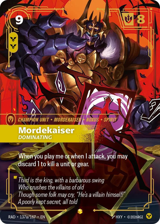 Mordekaiser, Dominating (Alternate Art) [RAD - 137a/167] - Shippin Texas