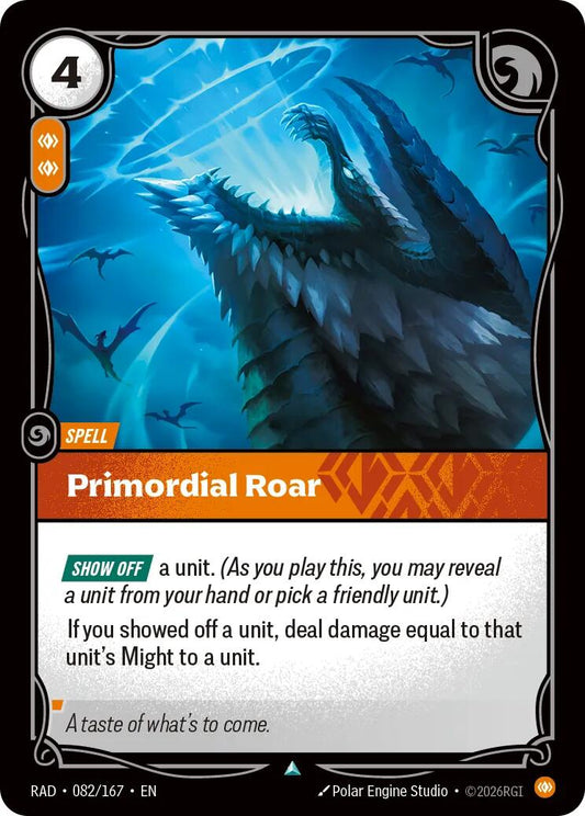 Primordial Roar [RAD - 082/167] - Shippin Texas