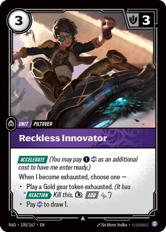 Reckless Innovator [RAD - 105/167] - Shippin Texas