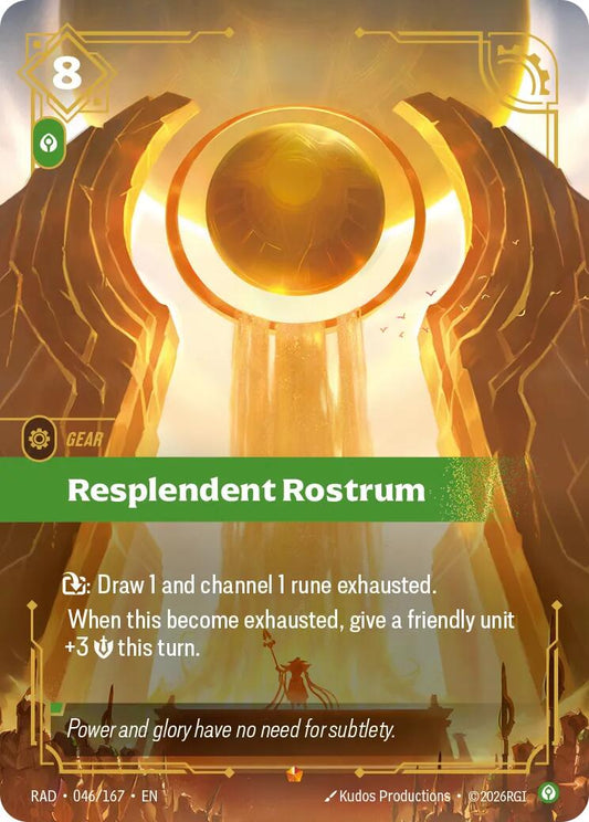 Resplendent Rostrum [RAD - 046/167] - Shippin Texas