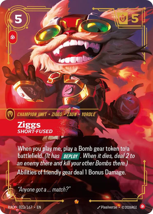 Ziggs, Short-Fused [RAD - 023/167] - Shippin Texas