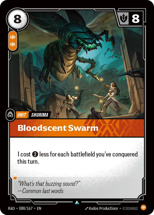 Bloodscent Swarm [RAD - 080/167] - Shippin Texas
