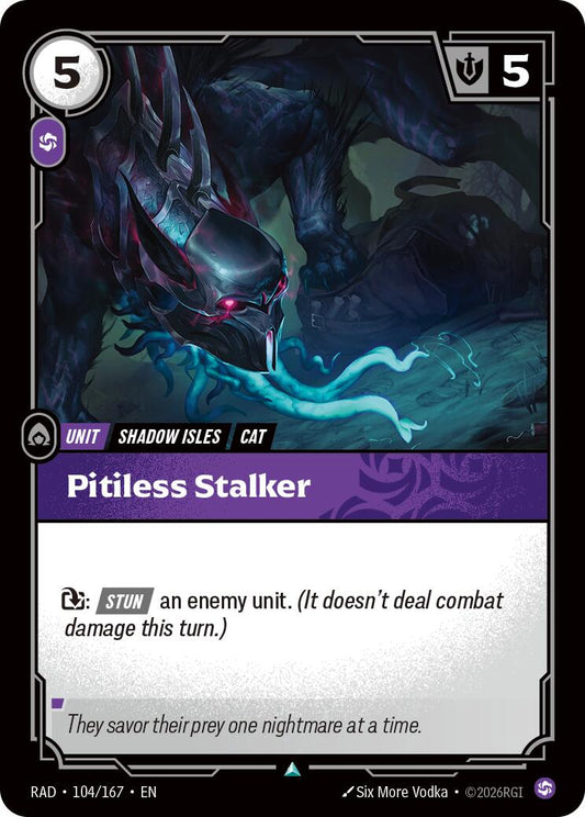 Pitiless Stalker [RAD - 104/167] - Shippin Texas