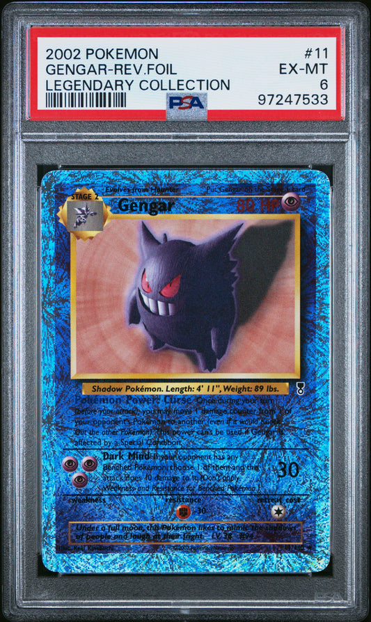 2002 POKEMON LEGENDARY COLLECTION #11 GENGAR-REVERSE FOIL | PSA 6